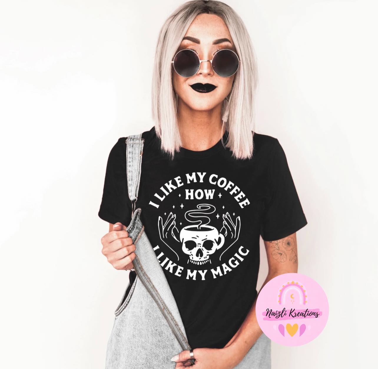 I Like My Coffee How I Like My Magic Shirt